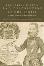 Indian Militia and Description of the Indies