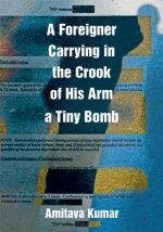 Foreigner Carrying in the Crook of His Arm a Tiny Bomb