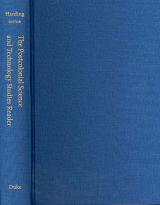 Postcolonial Science and Technology Studies Reader