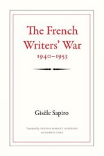 French Writers' War, 1940-1953