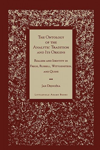 Ontology of the Analytic Tradition and Its Origins