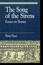 Song of the Sirens and Other Essays