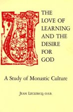 Love of Learning and The Desire God