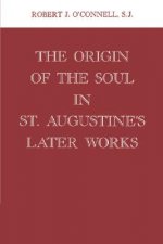 Origin of the Soul in St. Augustine's Later Works