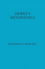 Dewey's Metaphysics