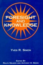 Foresight and Knowledge