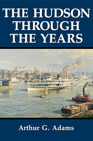 Hudson Through the Years