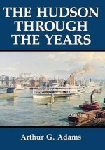 Hudson Through the Years