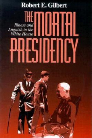 Mortal Presidency