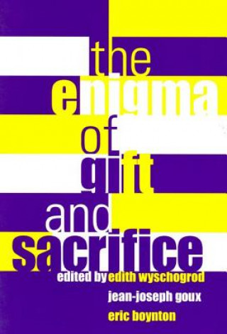 Enigma of Gift and Sacrifice