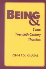 Being and Some 20th Century Thomists