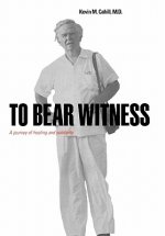 To Bear Witness