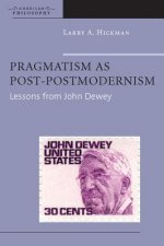 Pragmatism as Post-Postmodernism