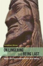 On Lingering and Being Last