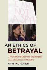 Ethics of Betrayal