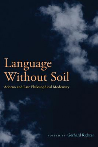 Language Without Soil