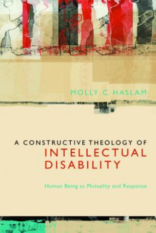 Constructive Theology of Intellectual Disability