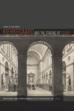 Kierkegaard and the Staging of Desire