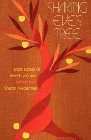 Shaking Eve's Tree