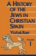 History of the Jews in Christian Spain, Volume 1