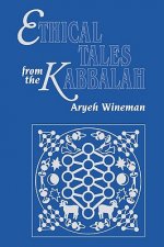 Ethical Tales from the Kabbalah