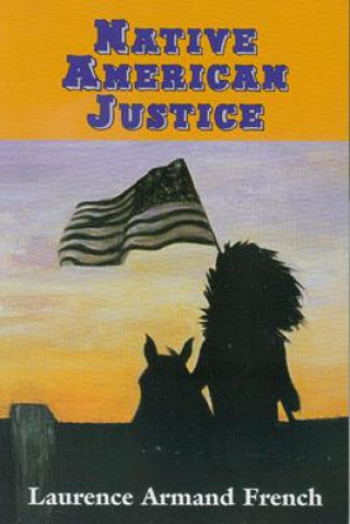 Native American Justice