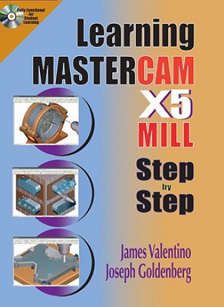 Learning Mastercam X5 Mill 2D Step-by-step