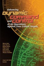 Enhancing Dynamic Command and Control of Air Operations Against Time Critical Targets (2002)