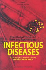 Global Threat of New and Reemerging Infectious Diseases