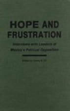 Hope and Frustration