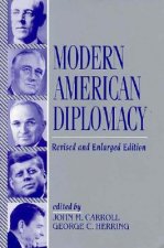 Modern American Diplomacy
