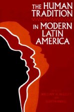 Human Tradition in Modern Latin America