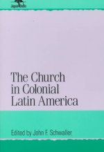 Church in Colonial Latin America