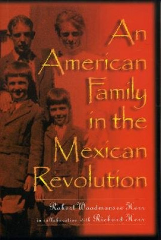 American Family in the Mexican Revolution