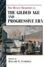 Human Tradition in the Gilded Age and Progressive Era