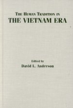 Human Tradition in the Vietnam Era