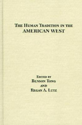 Human Tradition in the American West