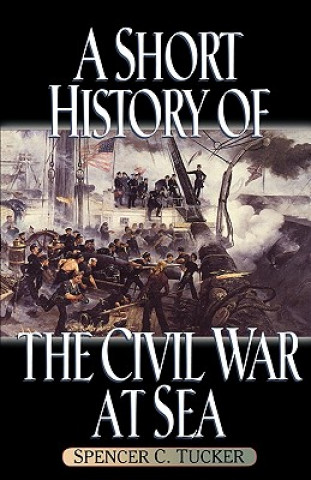 Short History of the Civil War at Sea