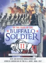 On the Trail of the Buffalo Soldier II