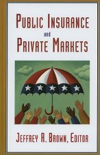 Public Insurance and Private Markets