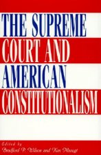 Supreme Court and American Constitutionalism