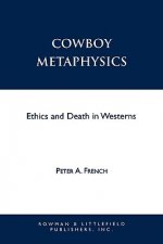 Cowboy Metaphysics