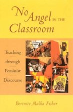No Angel in the Classroom