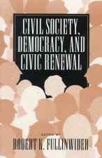 Civil Society, Democracy, and Civic Renewal