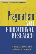 Pragmatism and Educational Research
