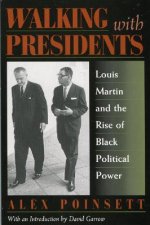 Walking with Presidents