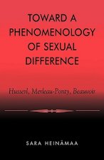 Toward a Phenomenology of Sexual Difference