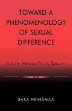 Toward a Phenomenology of Sexual Difference