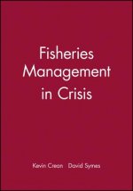 Fisheries Management in Crisis