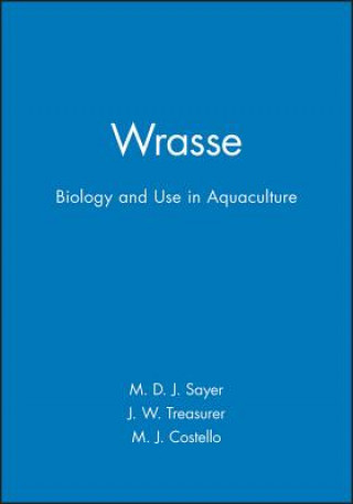 Wrasse: Biology and Use in Aquaculture